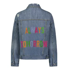 Always Tomorrow  Denim Jacket (Sample Sale)